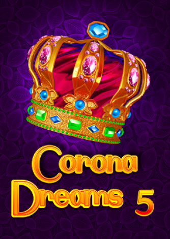Corona Dreams 5
